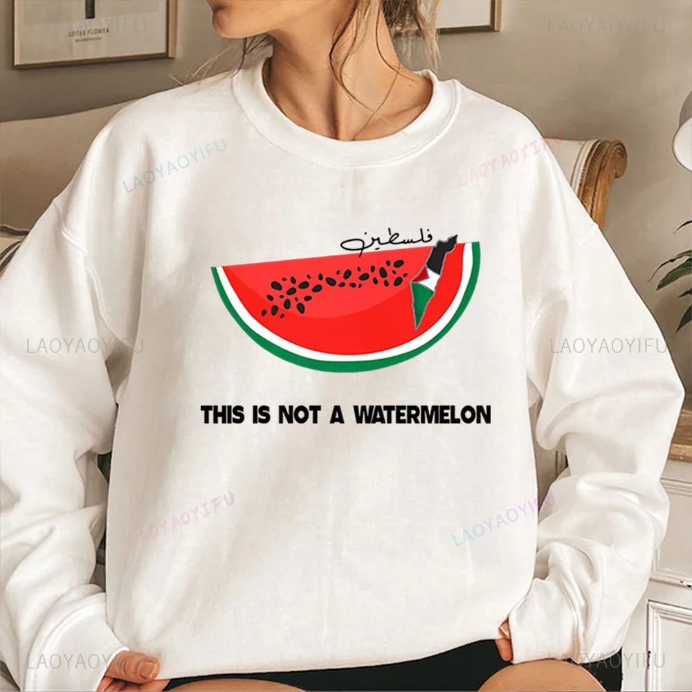 This Is Not A Watermelon Sweatshirt "Ceci N'est Pas Une Pastèque"  Hoodie Freedom Crewneck Sweatshirt Arab Gift Pullover