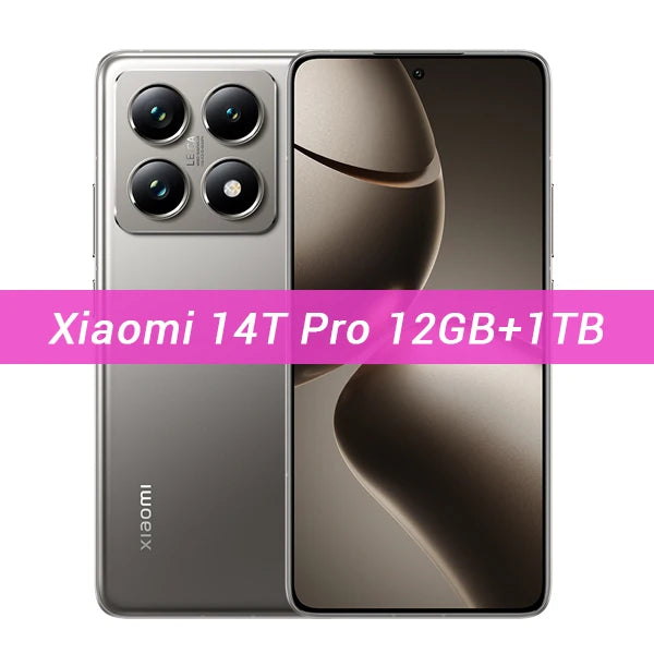 Global Version Xiaomi 14T Pro 5G NFC MediaTek Dimensity 9300+ 144Hz AMOLED Display 50MP Leica Camera 120W HyperCharge Smartphone